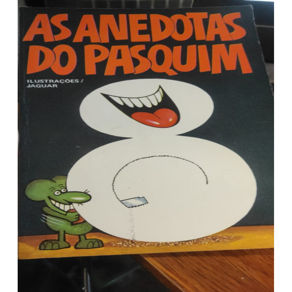 As Anedotas do Pasquim 8 autor Ziraldo Alves Pinto