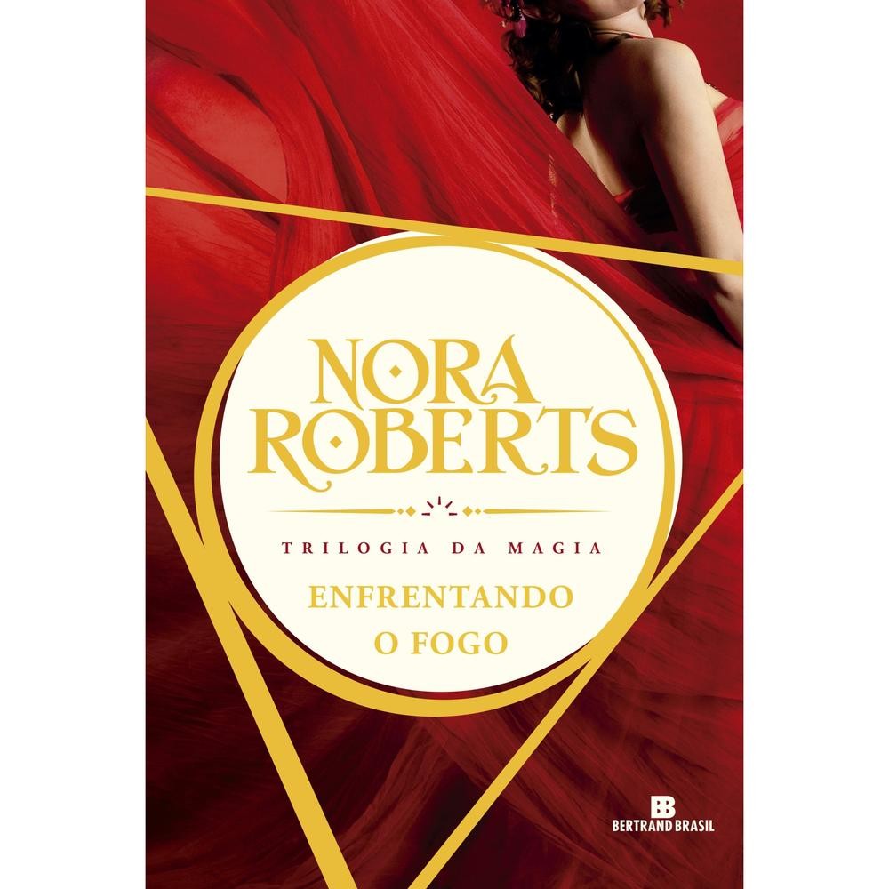 Enfrentando o fogo - Bertrand Brasil