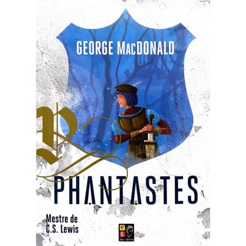 Phantastes de George Macdonald 7060011