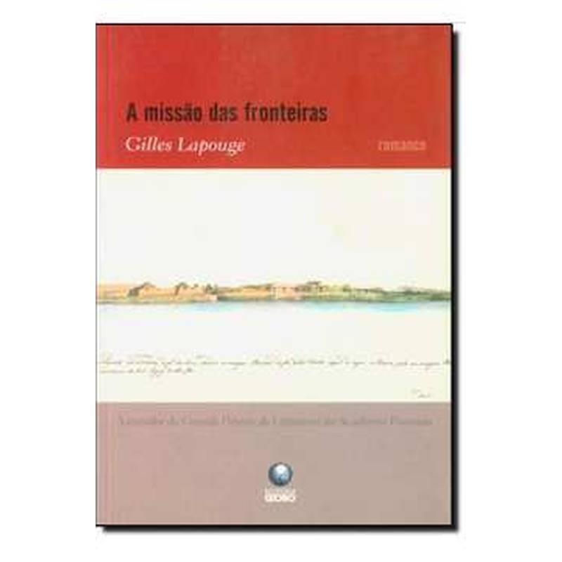 A Missão das Fronteiras de Gilles Lapouge 7327891