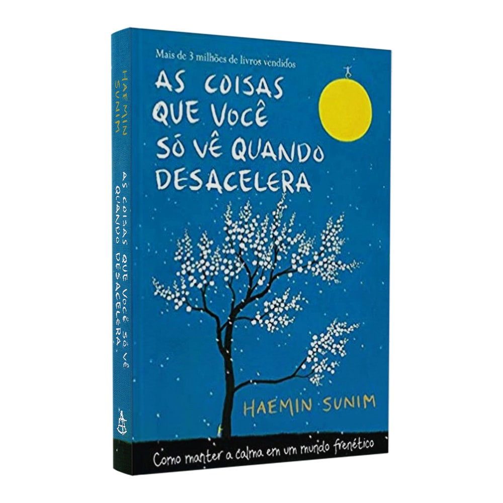 Livro As Coisas Que Você Só Vê Quando Desacelera | Haemin Sunim em Oferta na Shopee