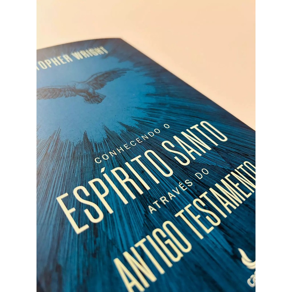 Detalhes do Conhecendo o Espírito Santo através do Antigo Testamento | Christopher J. H. Wright