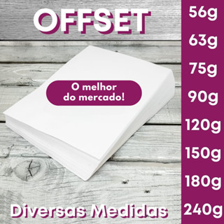 Papel Offset A3 A4 A5 A6 A7 etc (Branco) 56g 63g 75g 90g 120g 150g 180g 240g Off Set p/ Impressão Jato de Tinta e Laser em Oferta na Shopee