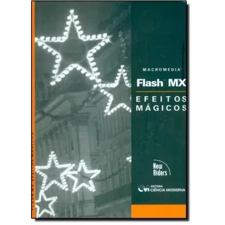 Livro Macromedia Flash Mx Efeitos Mágicos de Matthew David 7307234