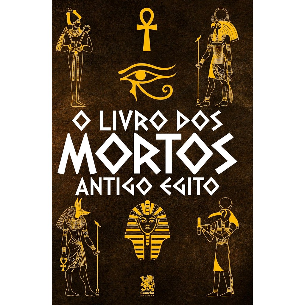 Livro O Livro dos Mortos - Antigo Egito