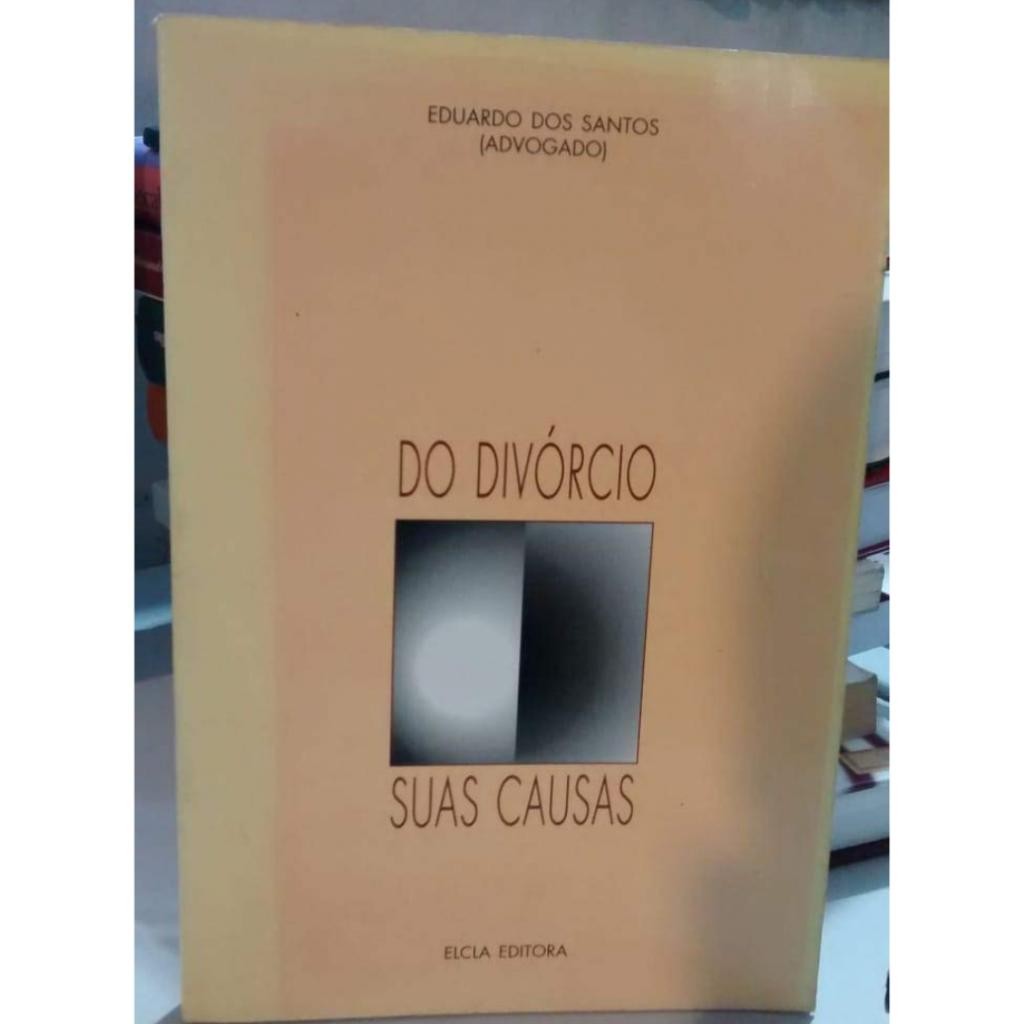 Livro: Do Divórcio - suas Causas Autor: Eduardo dos Santos (outlet)