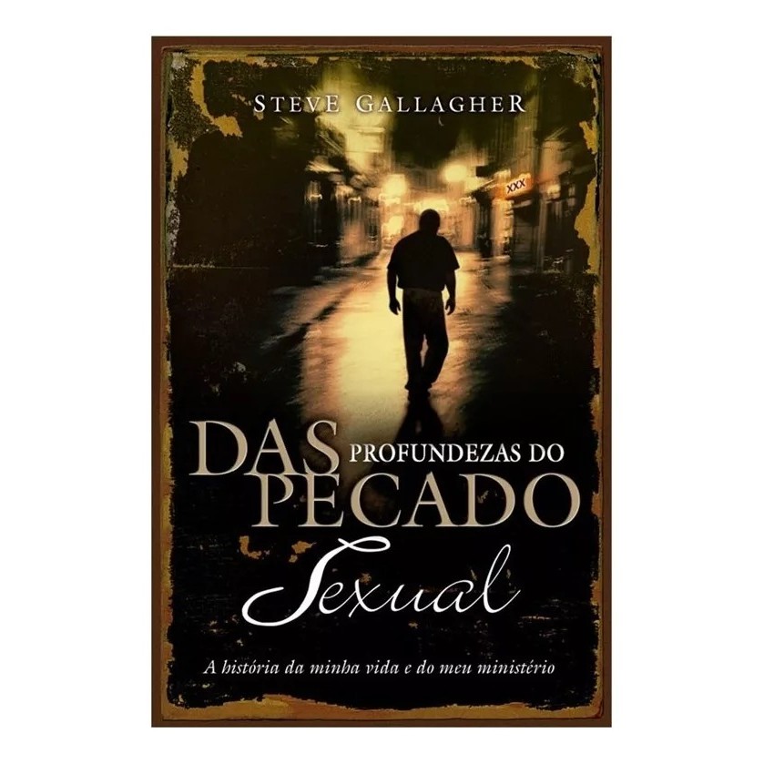 Das Profundezas do Pecado Sexual | Steve Gallagher - Books & Magazines