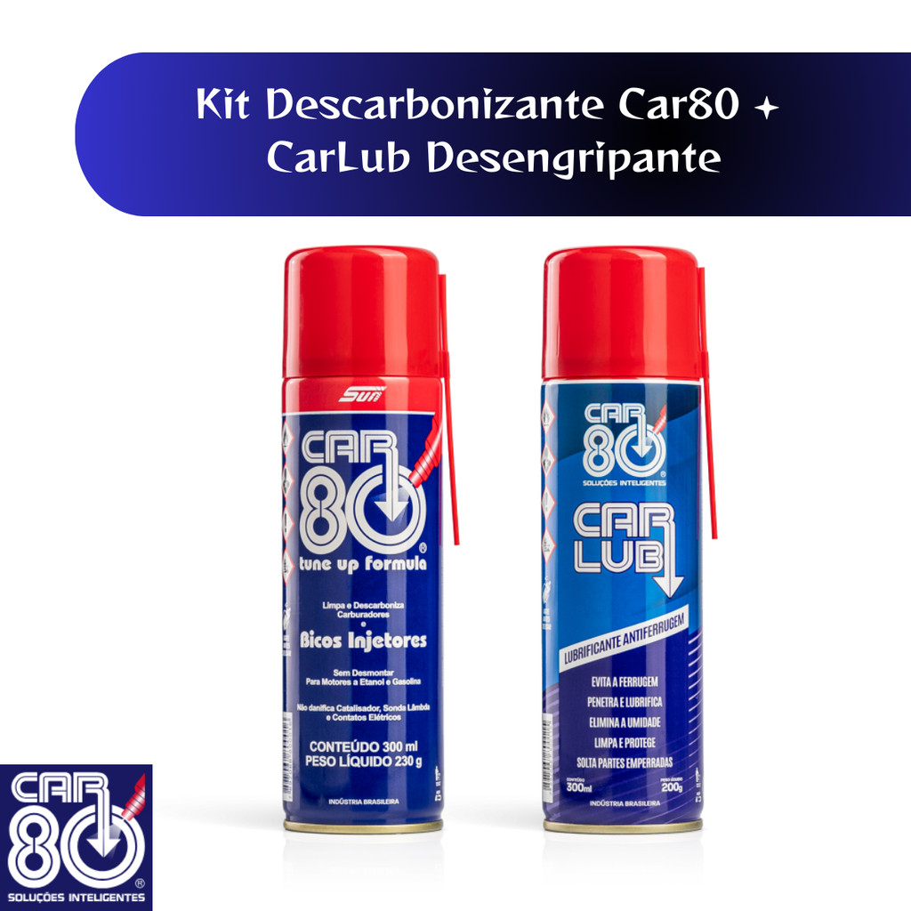 Kit Car80 Descarbonizante + CarLub  Desengripante Antiferrugem