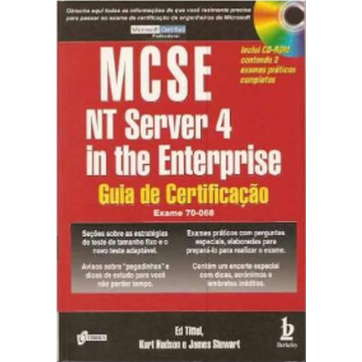 Livro: MCSE NT Server 4: Guia de Certificação Autor: Ed Tittel, Kurt Hudson e James Michael Stewart (Novo, Lacrado)