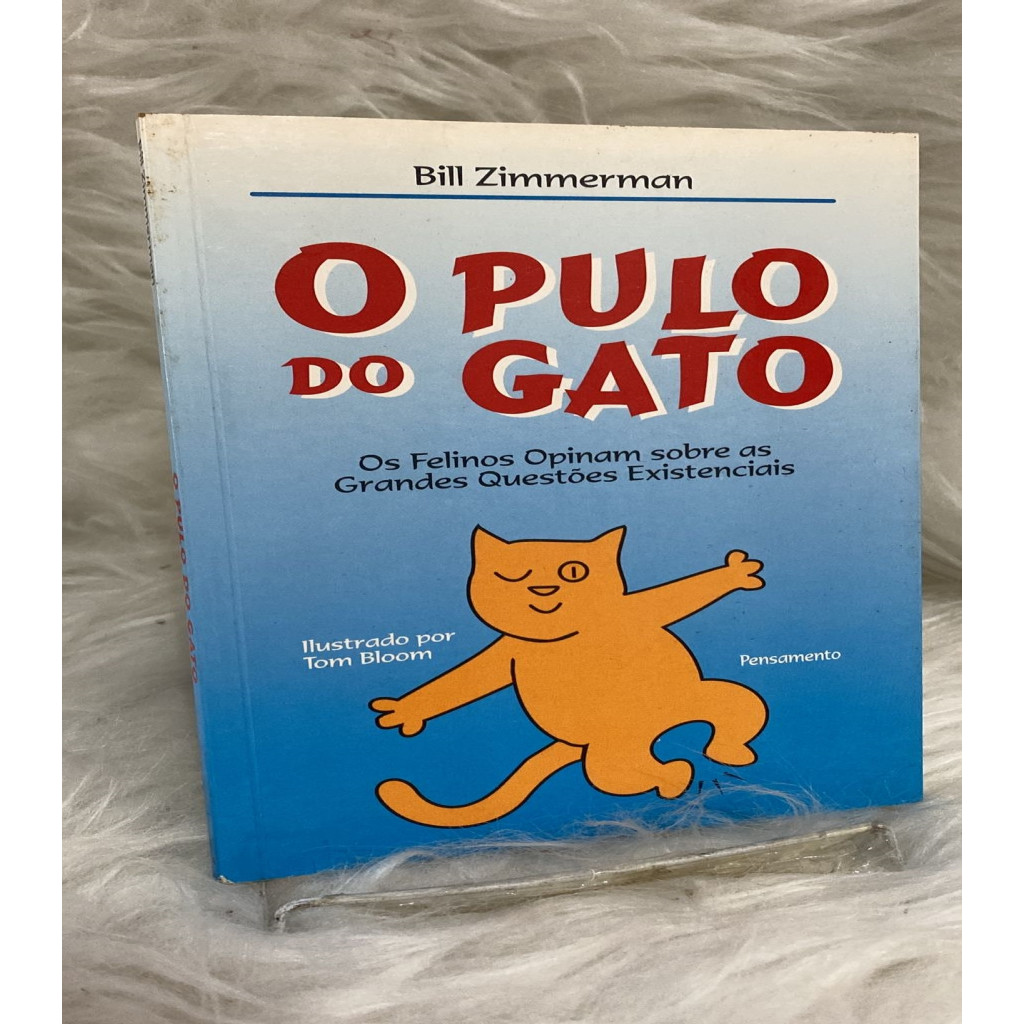 O Pulo do Gato os felinos opinam sobre as grandes questoes autor bill zimmerman c13b3