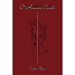 O Humano Cavalo | Carlos Nejar