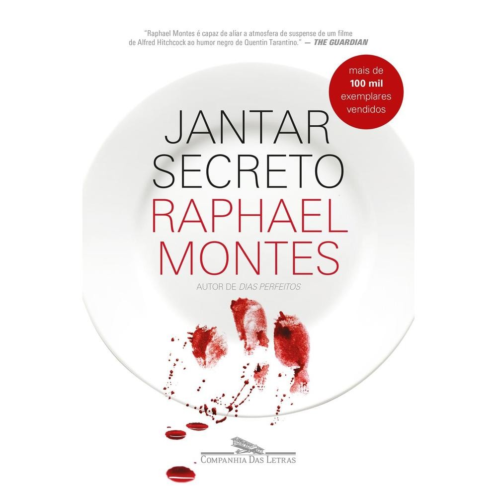 Livro Jantar secreto, Raphael Montes, Cia da letras