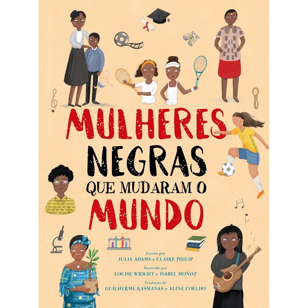 Mulheres Negras que Mudaram o Mundo | Julia Adams