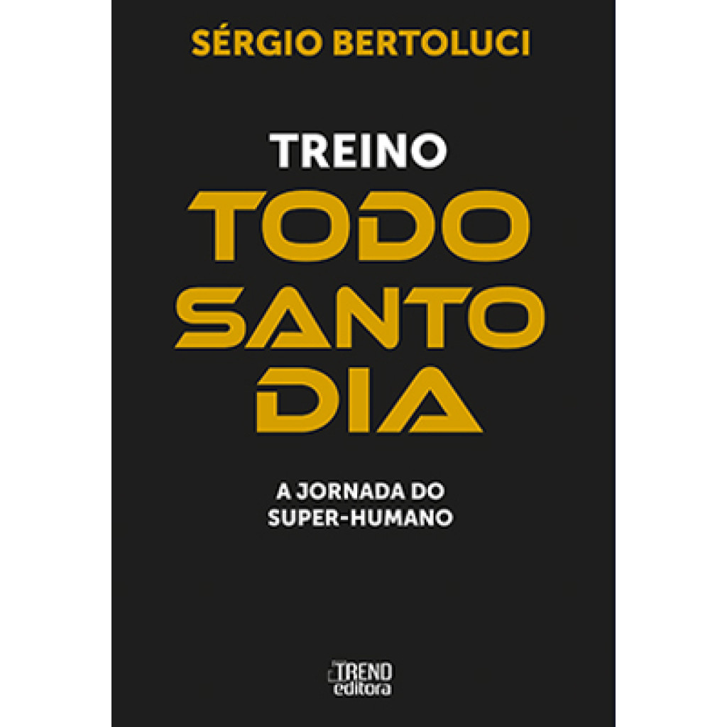 TREINO TODO SANTO DIA
