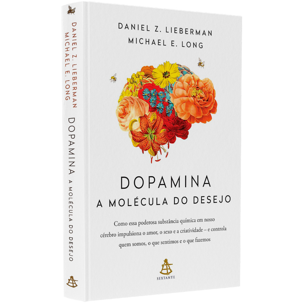 Dopamina: A Molécula do Sucesso | Daniel Z. Lieberman e Michael E. Long em Oferta na Shopee