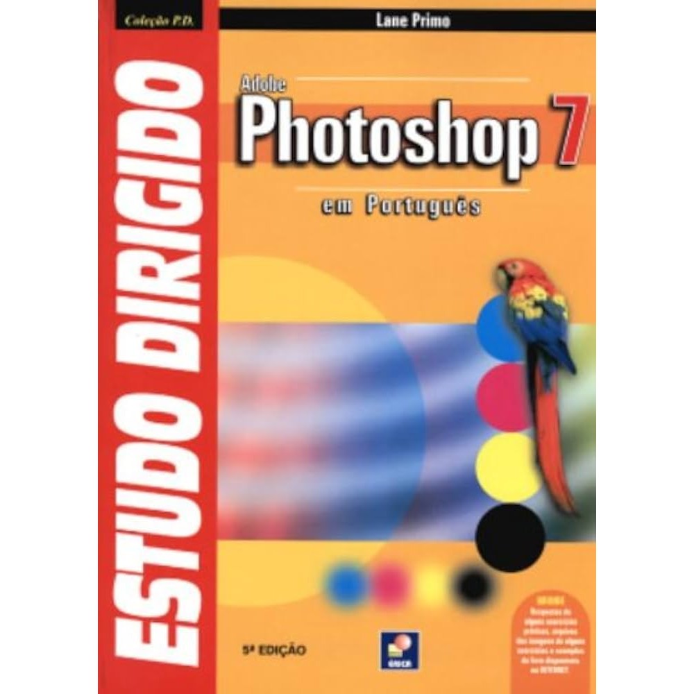 Estudo Dirigido de Adobe Photoshop 7 autor Lane Primo