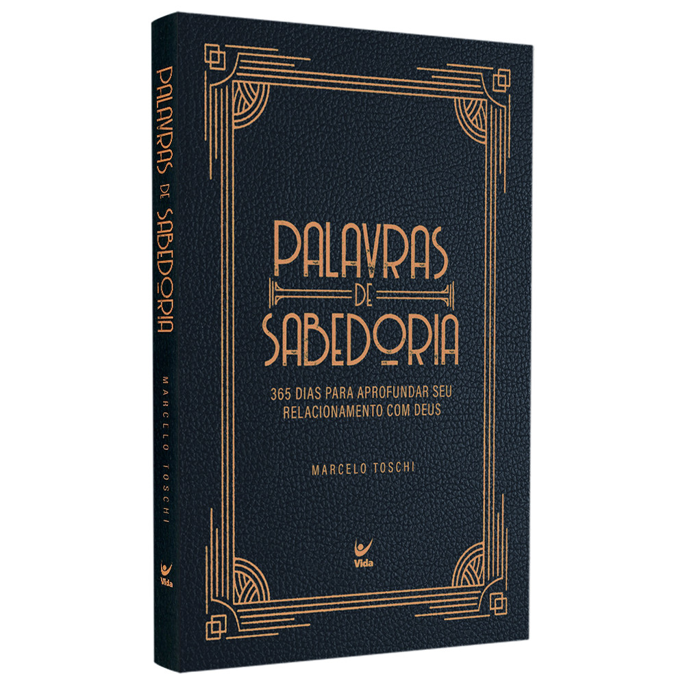 Livro Devocional Palavras de Sabedoria | Marcelo Toschi | Editora Vida | Devocional 365 dias