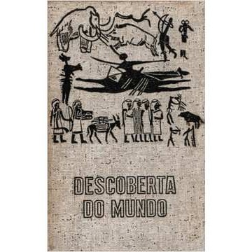 Da Atlântida ao Eldorado (coleção autor Willy Ley; Spague de Camp