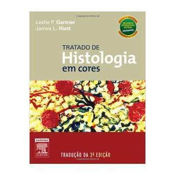 Tratado de Histologia Em Cores de James L. Hiatt; Leslie P. Gartner 7326402