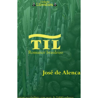 Livro Coleção Literatura Til Romance Brasileiro de Jose de Alencar 7335810