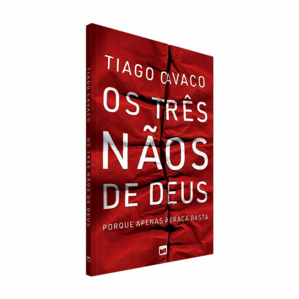 Livro Os Três Nãos de Deus | Tiago Cavaco