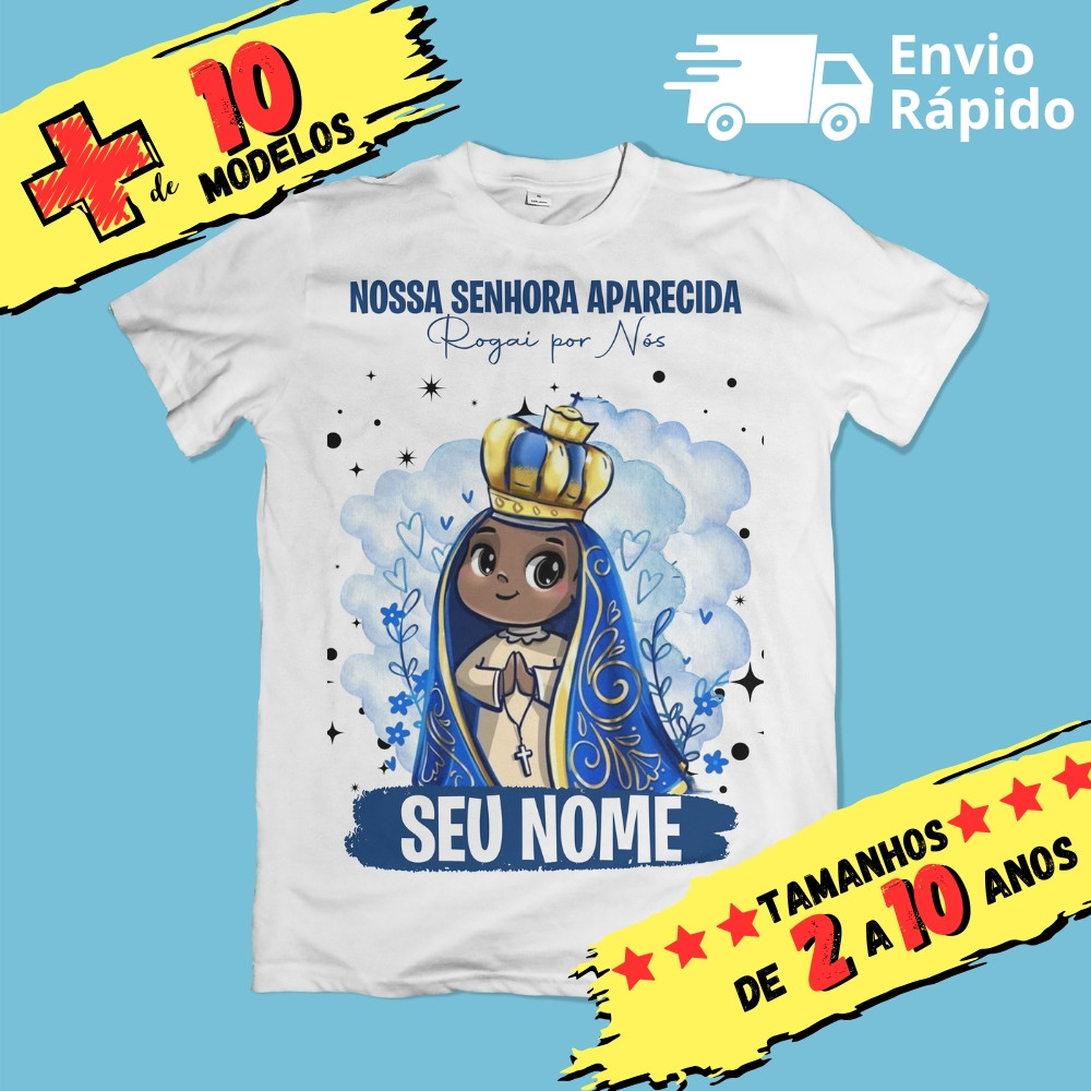 Camisa Camiseta Infantil Unissex Nossa Senhora Aparecida - Mãezinha do Céu Personalizada Envio Imediato
