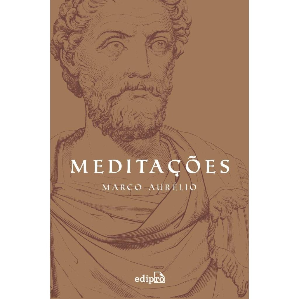 Imagem Meditações: De Marco Aurelio - Anotações Pessoais Do Imperador Romano Estóico Marco Aurélio