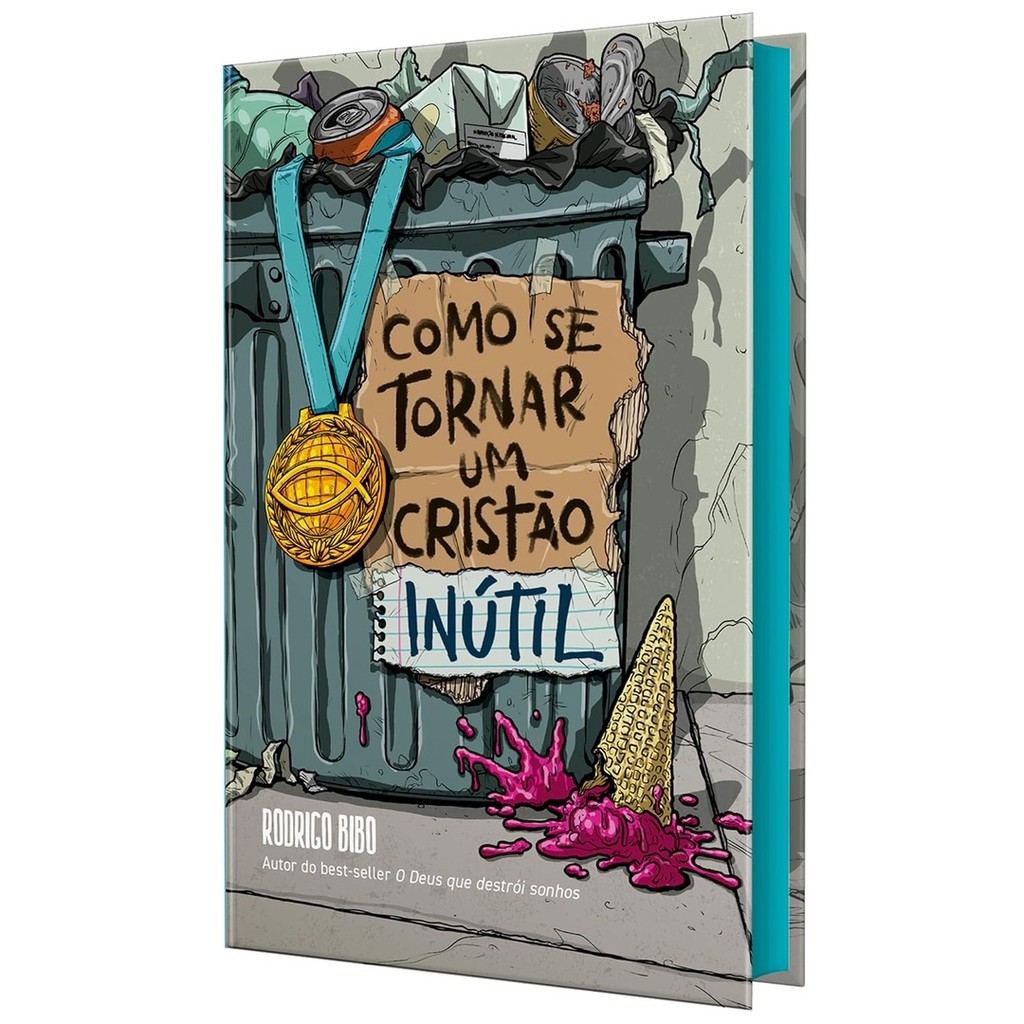 COMO SE TORNAR UM CRISTAO INUTIL - THOMAS NELSON