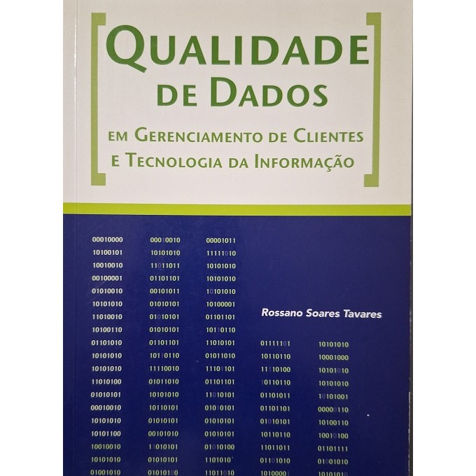 Qualidade de Dados de Rossano Soares Tavares