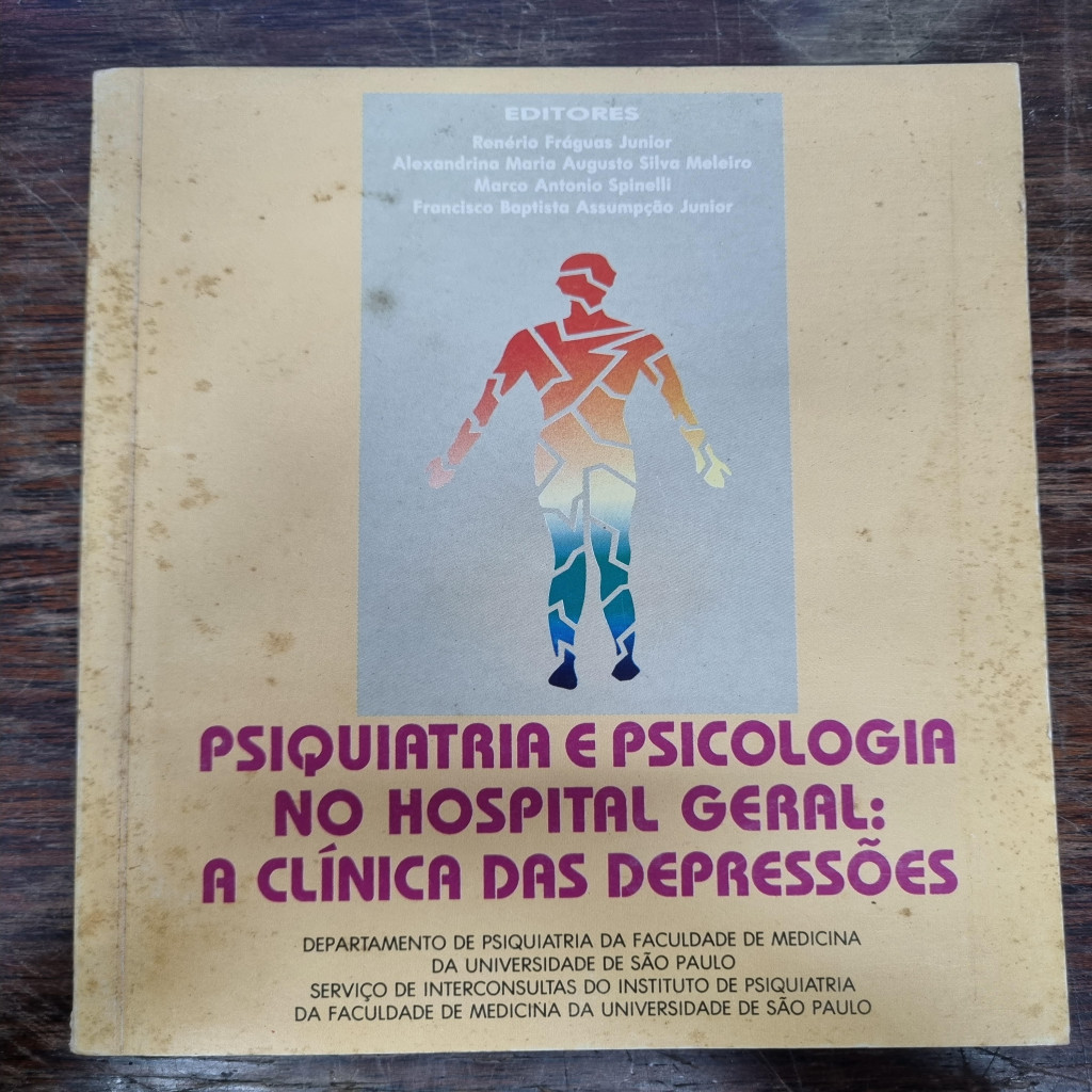 Psiquiatria e psicologia no hospital geral: A clínica das depressões autor Vários autores