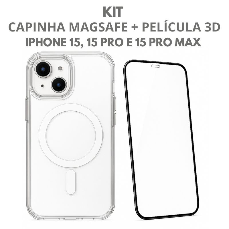 KIT Capinha Magnética Magsafe Transparente Anti Impacto TPU Apple IPhone 15, 15 Pro e 15 Pro Max + Película 3d - Mobile & Gadgets