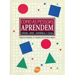 Como As Pessoas Aprendem Cérebro, Mente, Experiência e Escola de Conselho Nacional de Pesquisa dos Estado... 7771014 — R$ 120,00 em Shopee