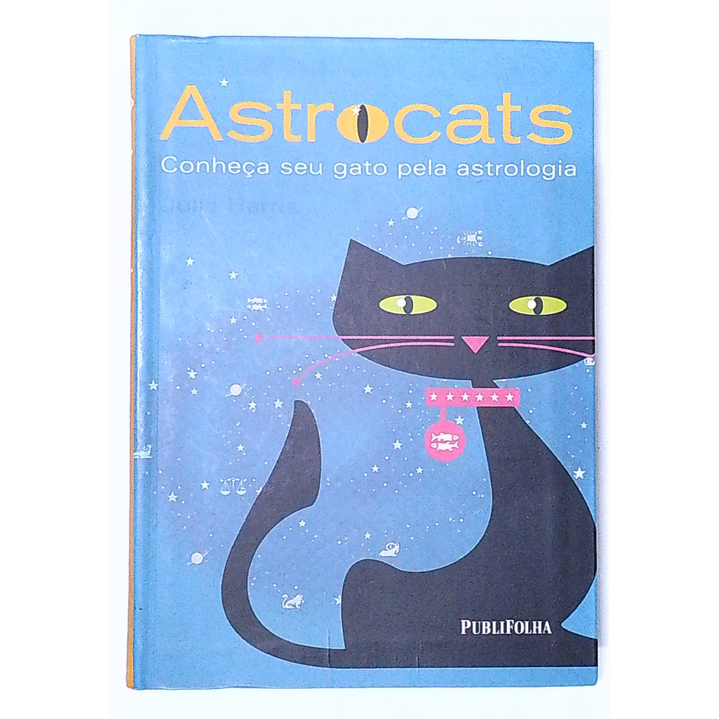 Livro: Astrocats: Conheça Seu Gato Pela Astrologia - Julie Harris (Usado)