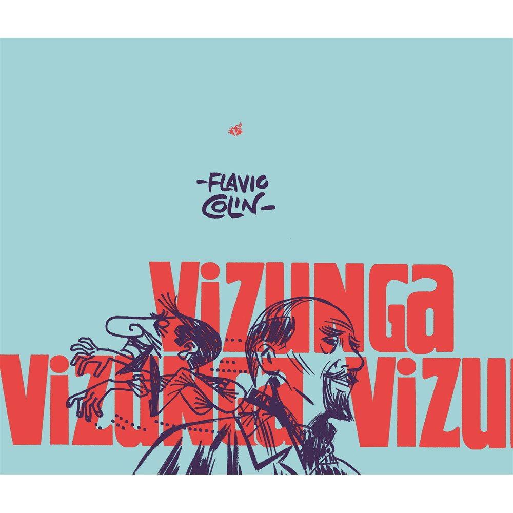 Capa do livro Comics - Vizunga - por Flavio Colin - Editora Veneta