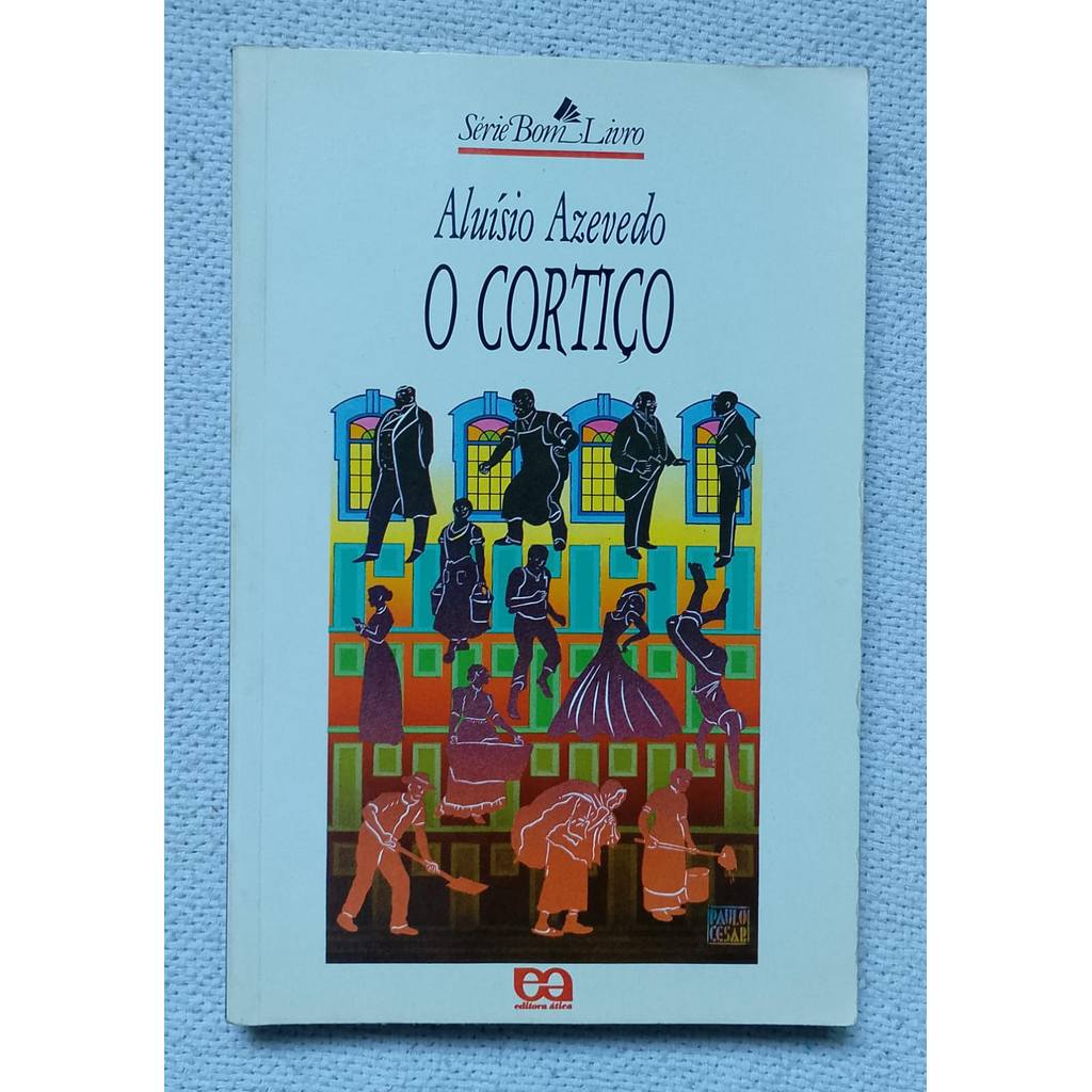 Livro O Cortiço Aluisio Azevedo Série Bom Livro 1996 Usado