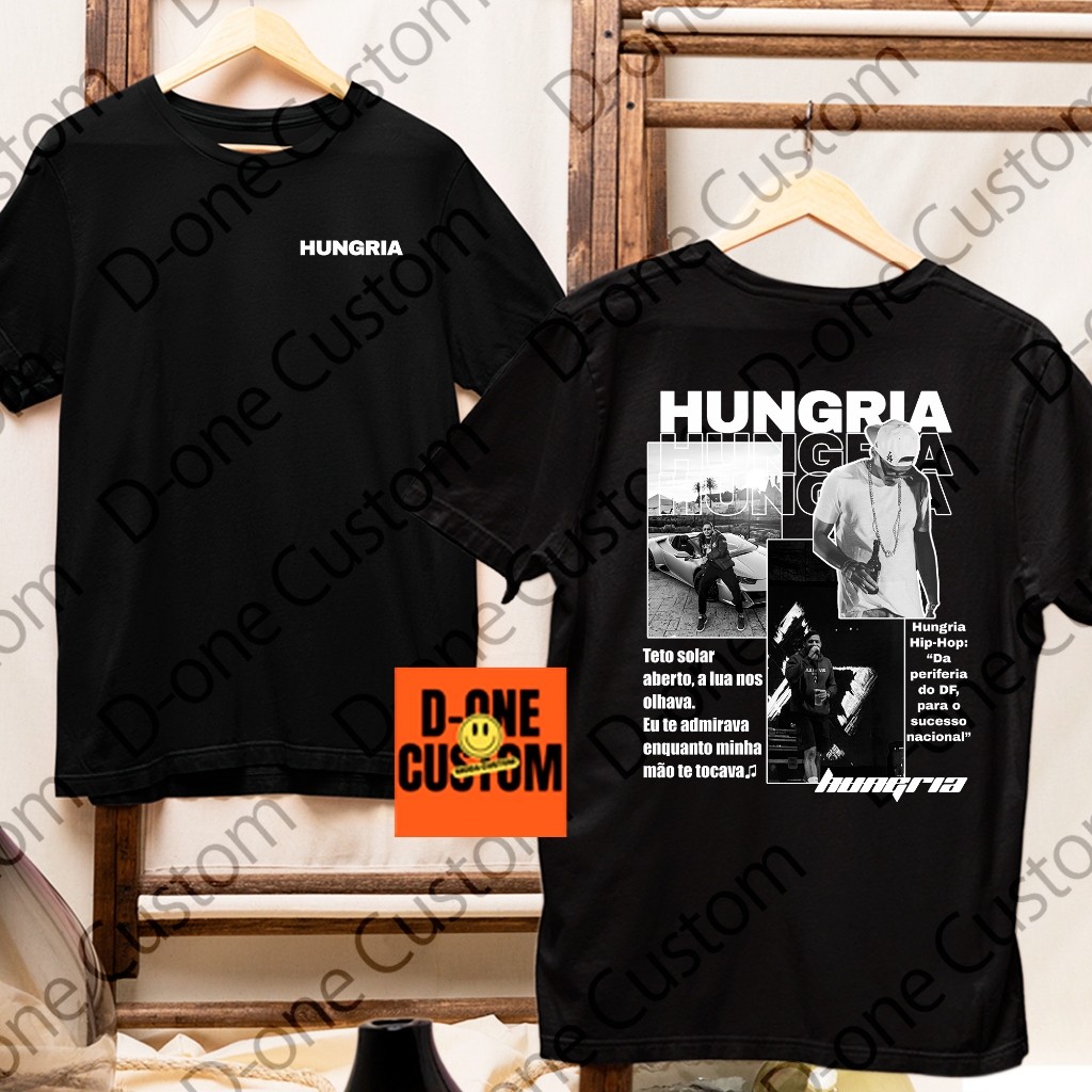 Camisa Camiseta Hungria Frente Teto Solar Aberto A Lua Nos Olhava Hip-Hop Estilo Musica Rap Cantor