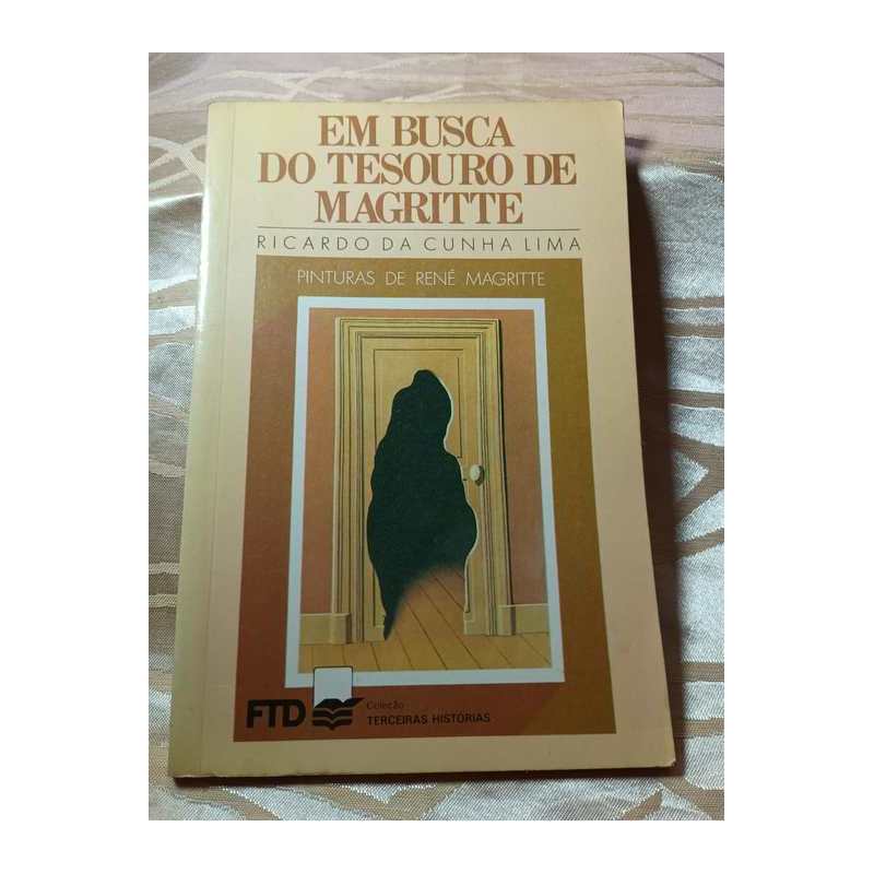 Em Busca do Tesouro de Magritte autor Ricardo da Cunha Lima