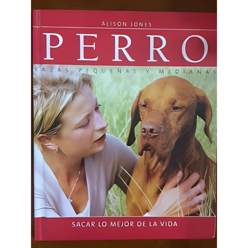 Perro Razas Pequeñas y Medianas autor Alison Jones
