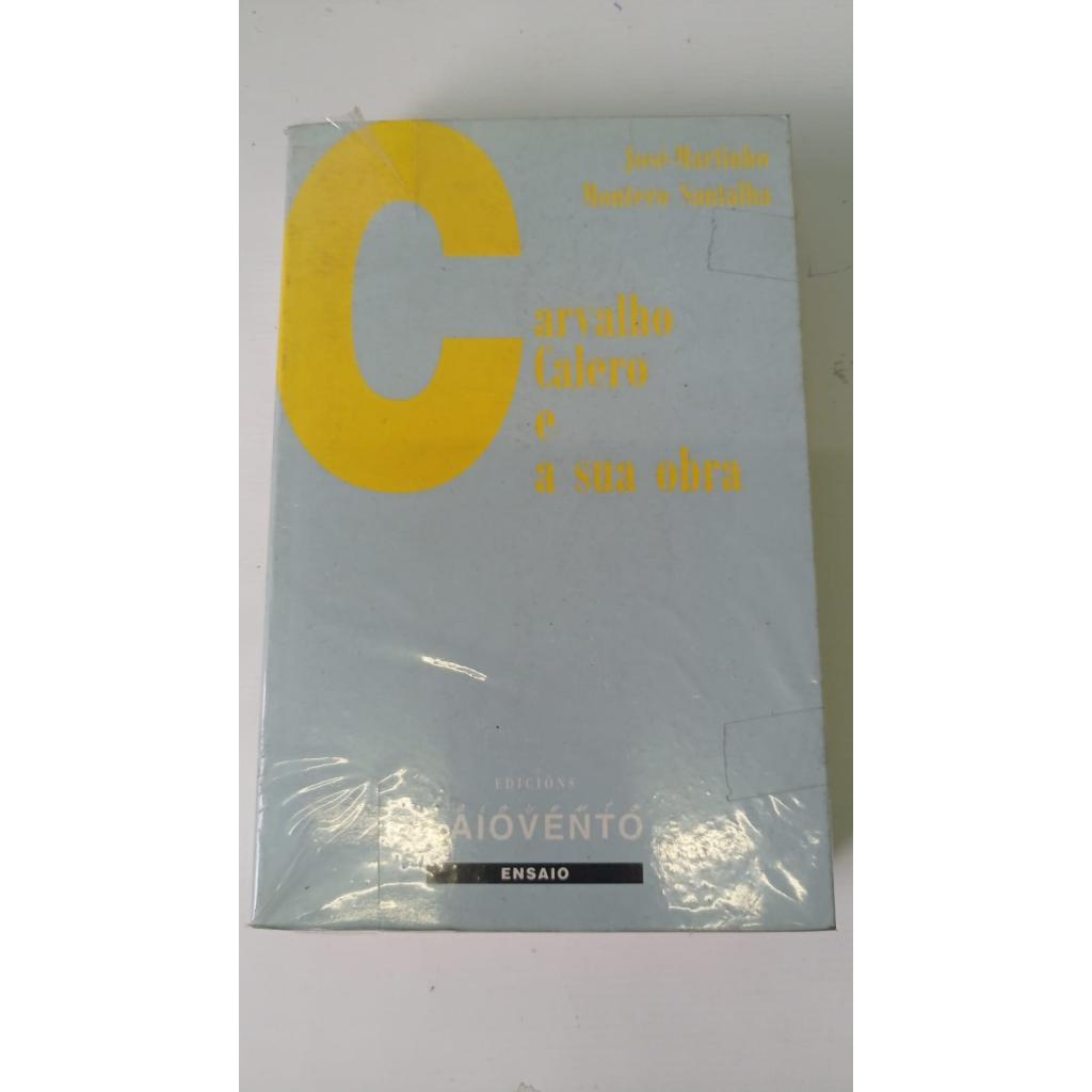 Carvalho Calero e a sua obra Ensaio Volume 21 - obra em galego