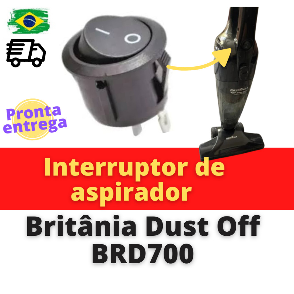 Botão Liga Desliga Interruptor Aspirador Britânia Dust Off Brd700 Britânia — R$ 12,99 em Shopee