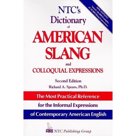 Livro NTC's Dictionary Of American Slang And Colloquial Expressions de Richard A. Spears 7778265