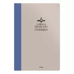 A Bíblia Em Um Ano | Cronológica | NVI | Capa Dura Cinza