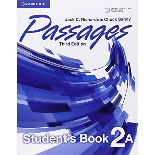 Passages Level 2 Student's Book A de Jack C. Richards, Chuck Sandy 7968695