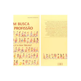 Em Busca da Profissão: Qual é a sua Trilha