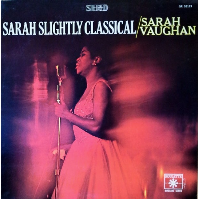 VINIL SARAH VAUGHAN SARAH VAUGHAN = SLIGHTLY CLASSICAL =