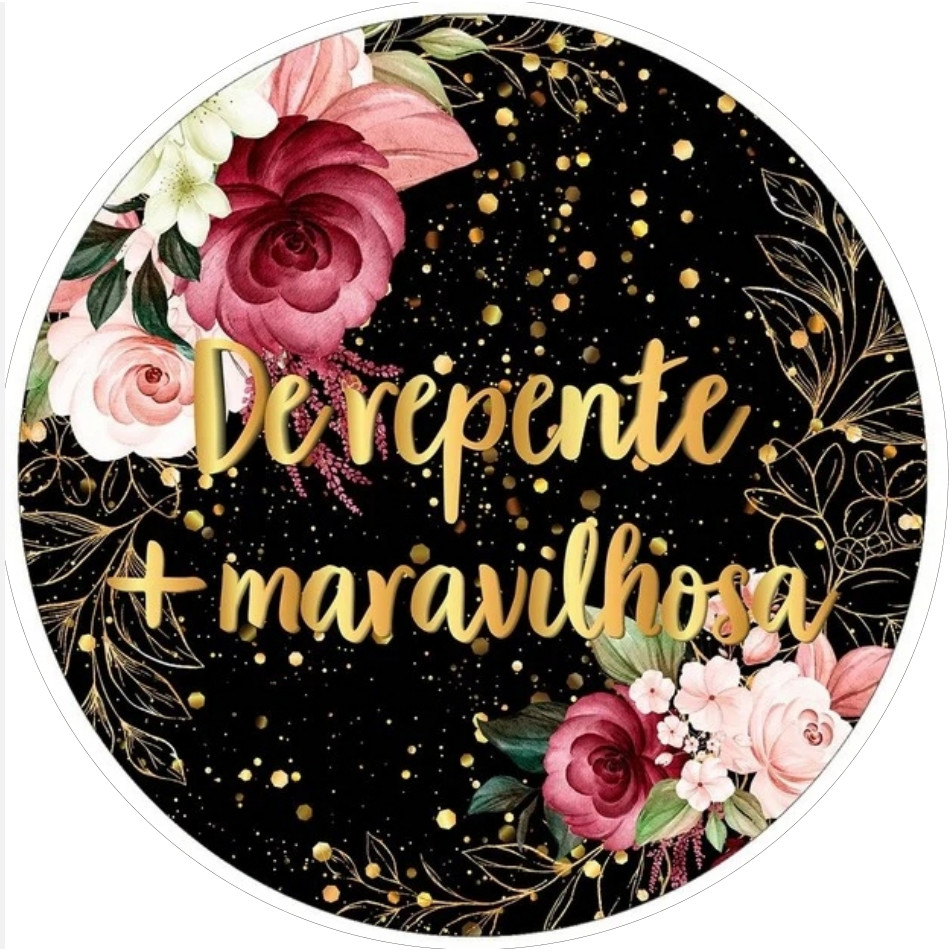 Painel De Festa Redondo - De Repente Mais Maravilhosa Dourado MEDIDA 50X50 FIRE