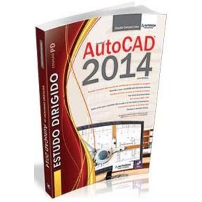 Estudo Dirigido: AutoCAD 2014 para Windows