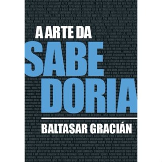 A Arte da Sabedoria | Baltasar Gracián em Oferta na Shopee