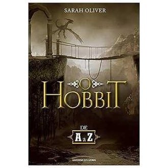 O Hobbit de a a Z autor Sarah Oliver