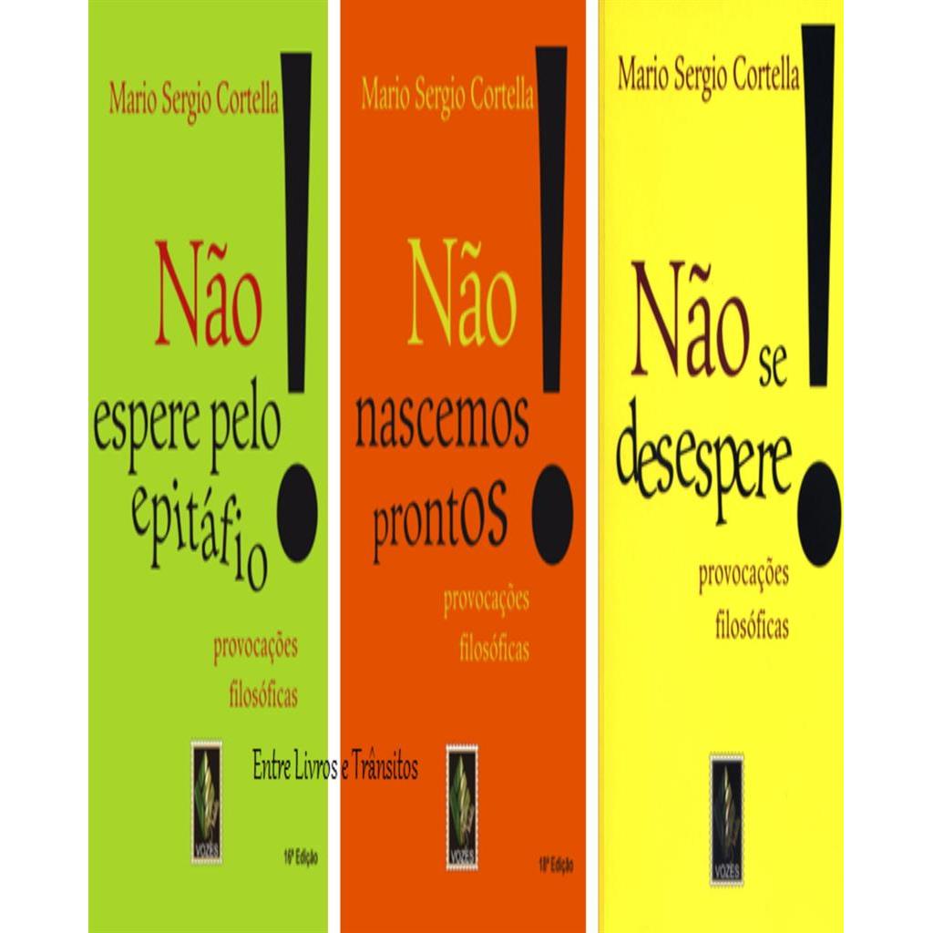 Coleção Mario Sergio Cortella - 3 volumes (Usado) autor Mario Sergio Cortella